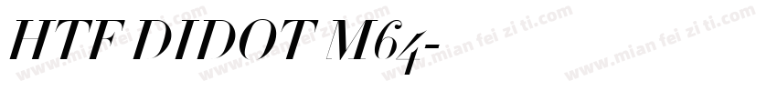 HTF DIDOT M64字体转换